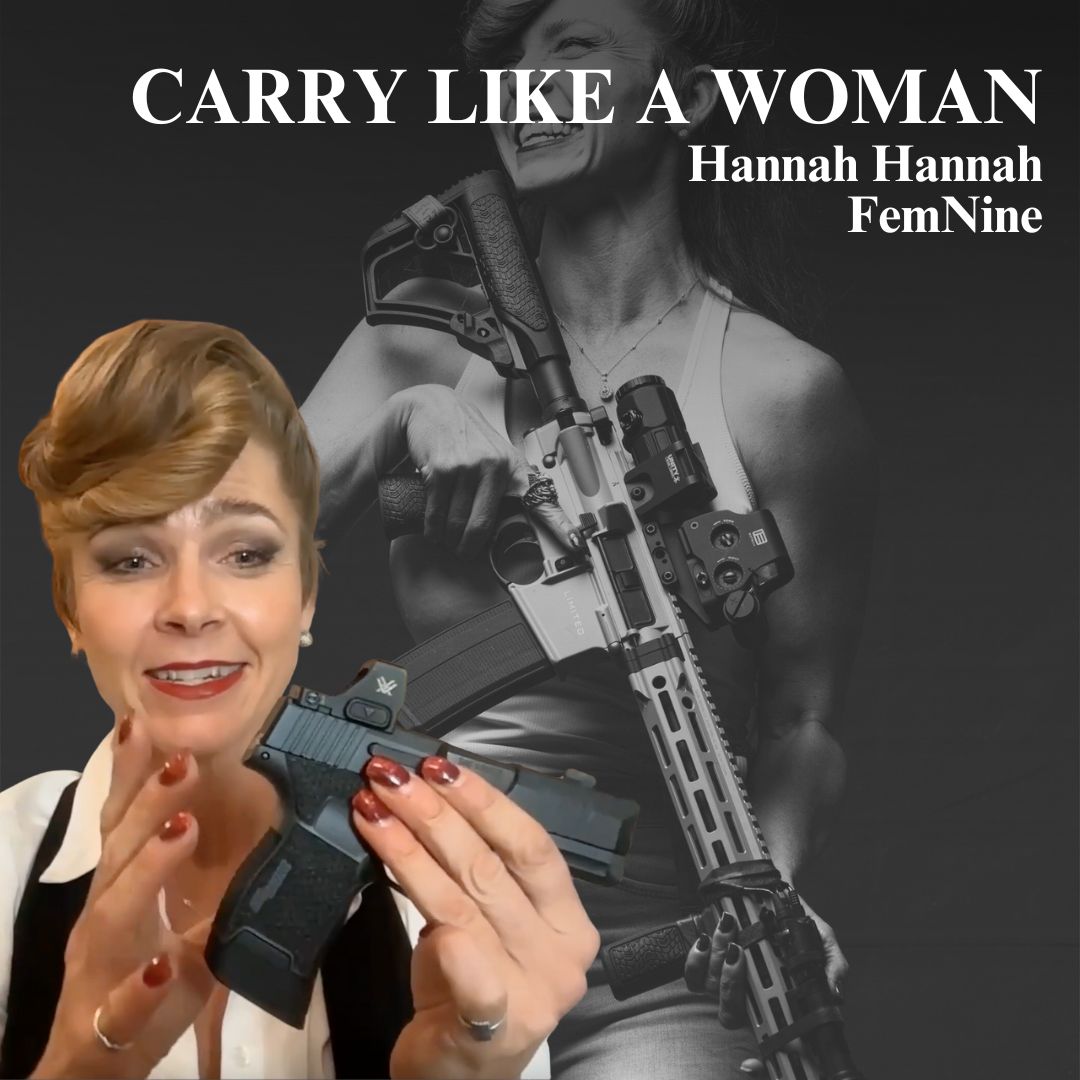 Hannah Hannah, a.k.a. The Tactical Stylist. Firearms Instructor & Founder of FemNine