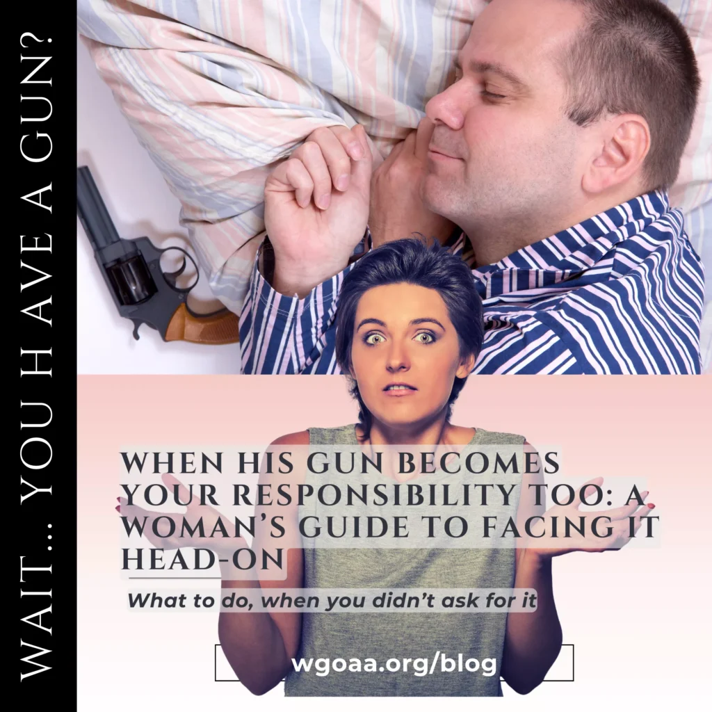 Woman shocked by partner's hidden gun; guide for women on unexpected firearm responsibility.